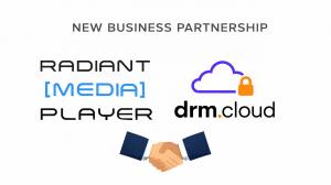Radiant Media Player partners with Cloud DRM