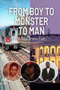 From Boy to Monster to Man A Real Bronx Tale