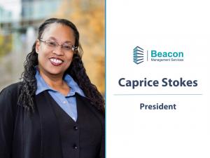 Caprice Stokes - President of Beacon Management