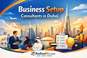 Business setup consultants in Dubai - RadiantBiz
