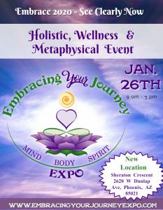 Embracing Your Journey Expo Sheraton Crescent Phoenix 1/26/20