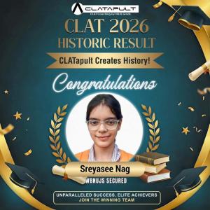 CLATapult Student Sreyasee Nag - WBNUJS Secured 
