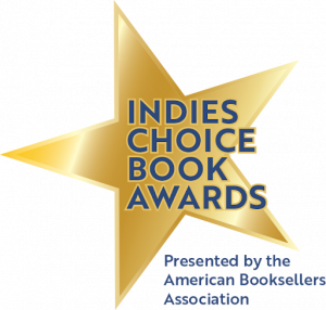 Golden star with the words "Indies Choice Book Awards" overlaid. Below the star, reads "Presented by the American Booksellers Association".