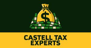 Logo for Castell Tax Experts featuring an illustration of a golden money bag with a dollar sign, surrounded by stacks of green cash. "CASTELL TAX EXPERTS" appears in bold dark green sans-serif type on a gold banner below. The upper portion has a dark gree