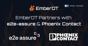 EmberOT partners with e2e-assure and Phoenix Contact