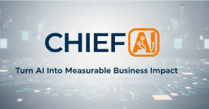 Turn AI Into Measurable Business Impact with ChiefAI