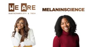 Founders and Hosts Corina Kaufman WeAre Dr. Carmen Banks MelaninScience with Logos