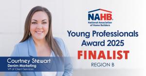 Courtney Stewart Named 2025 NAHB Young Professional Award Region B Finalist