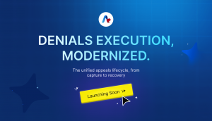 Product for Denials and Appeals Management