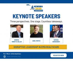 From left to right pictured keynote speakers: General Robert Neller, USMC (Ret.), Asbel Montes, and Dr. Raphael Barishansky—three national leaders bringing perspectives on leadership under pressure, healthcare economics, and the future of EMS systems.