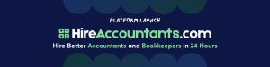 Platform Launch: HireAccountants.com. Hire Better Accountants and Bookkeepers in 24 Hours.
