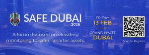 Safe Dubai 2026 Brings Asset Owners Together to Rethink How Infrastructure Decisions Are Made