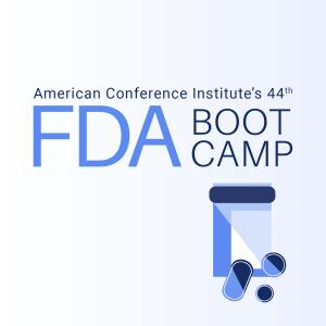 The 44th Annual FDA Boot Camp takes place March 25-26, 2026, at the New York City Bar.