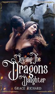 Loving The Dragon's Daughter by Grace Richard