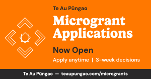 Bold orange graphic announcing Te Au Pūngao Microgrants now open. White text displays $500-$2,000 funding range, apply anytime messaging, 3-week decisions. Features white geometric logo. Dark footer shows website URL teaupungao.com/microgrants.