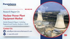 Nuclear Power Plant Equipment Market