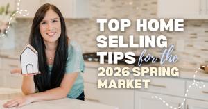 A picture of Philippa Main, Northern Virginia Realtor, with the text Top Home Selling Tips for the 2026 Spring Market