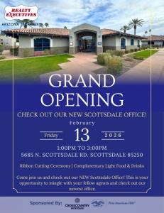 The announcement for Realty Executives' Scottsdale office grand opening.