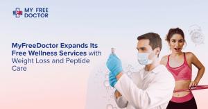 MyFreeDoctor Announces Expansion of Free Virtual Wellness Services