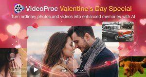 VideoProc Valentine’s Day Special