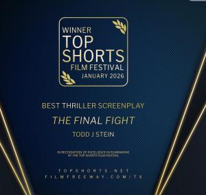 Top Shorts Honors The Final Fight Script Best Thriller Screenplay