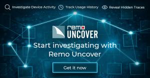 Remo Uncover - Simple Forensics Tool