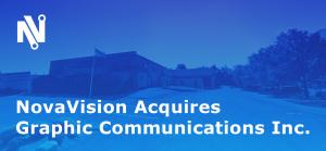 Graphic Communications headquarters with a blue overlay and text that says "NovaVision Acquires Graphic Communications Inc"