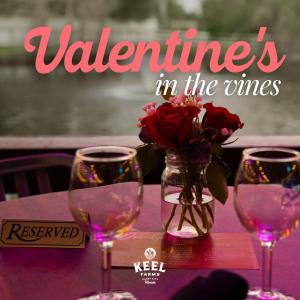 Valentine's in the Vines