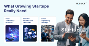 Startups require technology direction, scalable architecture, and senior oversight