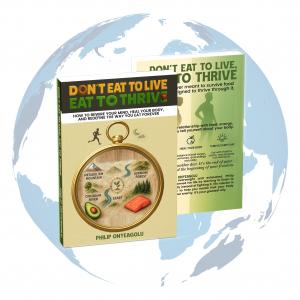 Book cover of Don’t Eat To Live, Eat To Thrive by Philip Onyeagolu displayed against a globe background symbolizing international availability.
