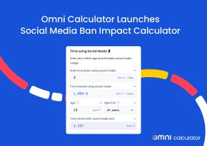 Omni-Calculator-Social-Media-Ban-Impact-Calculator