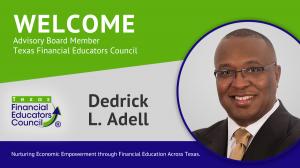 Dedrick L. Adell Texas Advisory Board Member