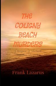 The Coligny Beach Murders (A Brown and McNeil Murder Mystery) by Frank Lazarus