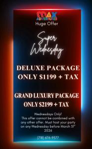 Max Adventures $500 off on Wednesdays