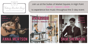 Join VMD at the Suites of Market Square, in High Point Feb 27 - March 1, 2026, to experience live music throughout the 3-day event.