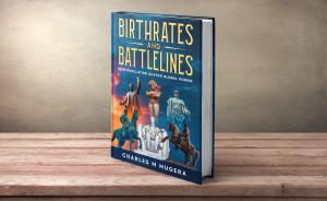 Birthrates and Battlelines: How Population Shaped Global Power