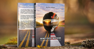 Book cover of Mind Over Machine: Psychology of Riding Motorcycles by Can Akkaya, founder of Superbike-Coach Corp.