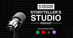 The VFS Storyteller’s Studio Podcast is now available for viewing and listening on popular streaming platforms including YouTube, iTunes, Spotify, and Google Play.