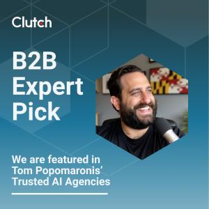 B2B Expert Pick Badge - Tom Popomaronis' Trusted AI Agencies