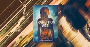 1st Edition Book Cover For Transition Age: Book 01 of the Transition Age Trilogy