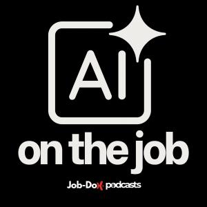 AI on the Job podcast cover art — a weekly podcast for field service and restoration contractors.
