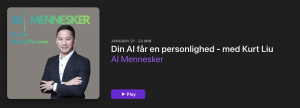 AI Mennesker Episode - Kurt Liu