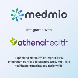 Medmio integrates with Athenahealth to expand its enterprise EHR integration portfolio, supporting large, multi-site healthcare organizations nationwide.