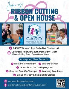 You are invited to attend the ribbon cutting and open house for CARD's newest center in Phoenix