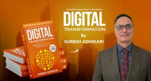 Digital Transformation by Suresh Adhikari