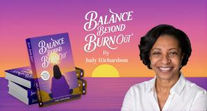 Balance Beyond Burnout by Judy Richardson