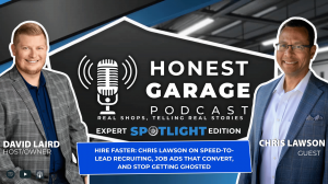 Technician Find Founder Chris Lawson Discusses Auto Repair Recruiting Strategies and the Technician Hiring Crisis on the Honest Garage Podcast