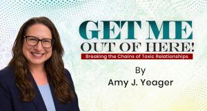 Get Me Out of Here! by Amy J. Yeager