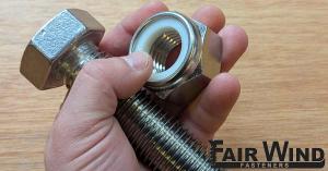 Large Metric 316/A4 Stainless Hex Head Bolt and Nylon Insert Lock Nut from Fair Wind Fasteners