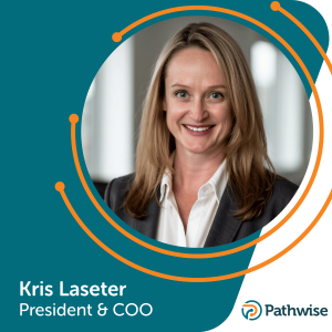 Kris Laseter, President & COO